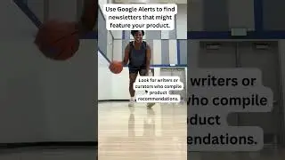 Use Google Alerts to find newsletters that might feature your product #askchatgpt