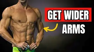 The ONLY Video You Need for Wider Arms