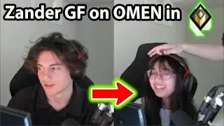 Zander lets his GF to play 1 Round in RADIANT goes...