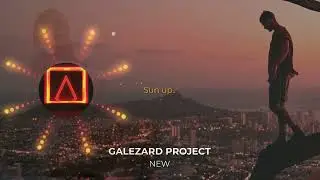 Galezard Project & Co - Sun UP (2026)