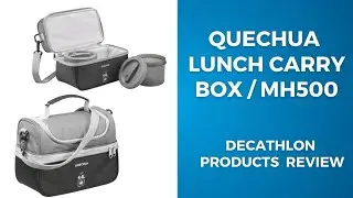 QUECHUA Lunch box MH500 WITHOUT BOX REVIEW