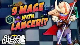 Sacred Lancer 2-Star Carry in 9 Mage Build!? | Auto Chess Mobile | Zath Auto Chess 199