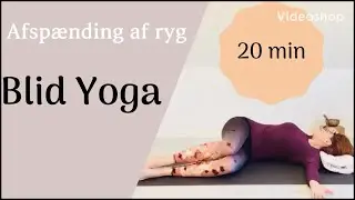 20 min Blid somatic yoga | Afspænd ryggen | Yogaøvelser for ryg og lænd | Blid hverdagsyoga for alle