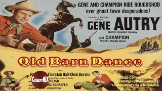 Gene Autry (1938) | Old Barn Dance | Gene Autry | Smiley Burnette | Joan Valerie | Champion