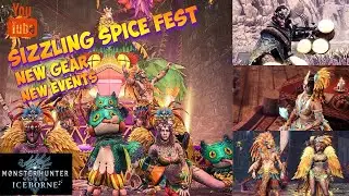 Monster Hunter World Iceborne: Sizzling Spice Fest Guide
