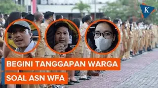 ASN Boleh WFA, Apa Kata Warga?