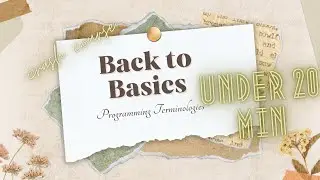basic terminologies under 20min 😱😱