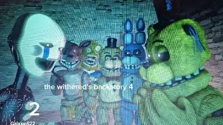 [Sfm fnaf] The Withered's backstory 4