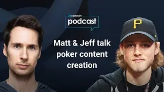 Jeff Gross & Matt Staples - Crypto, Streaming, F1 & WSOP | Coin Rivet Poker & Crypto Podcast | E14