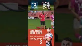 ProD2 J7 - Essai d'Adam Vargas /  VRDR - Rouen