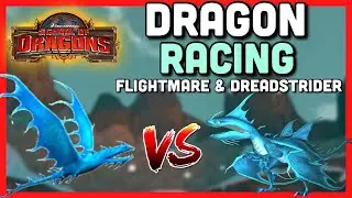 WHO IS FASTER?! | Flightmare VS Dreadstrider [Racing Challenge] - School of Dragons (SoD) Gameplay