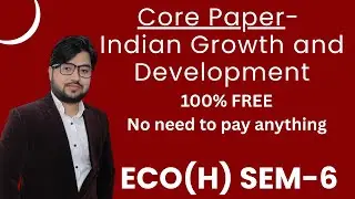 [2026] Indian Growth and Development Orientation Session  Eco(h) Sem-6 || by Sameer Sir