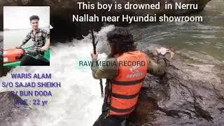 Waris Alam Bun doda boy rescue operation on Neeru Nallah | Raw Media Record