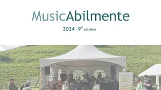 MusicAbilmente 2024 - 9&deg; edizione