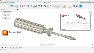 Fusion 360 &ndash; Screwdriver Design