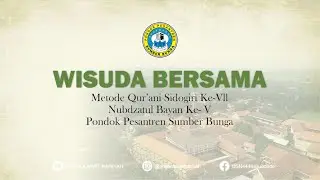 WISUDA BERSAMA PONDOK PESANTREN SUMBER BUNGA