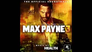 Max Payne 3 OST - 08 