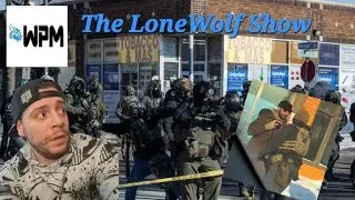 CHAOS In Minneapolis, Rioters Decend After Fatal Shooting-The LoneWolf Show|#103 