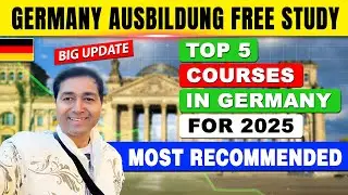 AUSBILDUNG - TOP 5 COURSES 🤩|  Germany Free Study 2025 | [ Vocational Training ] Most recommended |