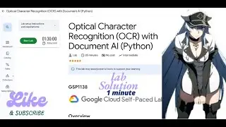 Optical Character Recognition (OCR) with Document AI (Python)|| GSP1138 || Qwiklabs Arcade 2025.