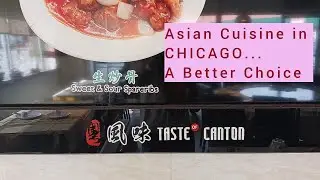 Taste Of Canton - Asian Cuisine in Chicago