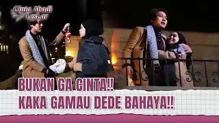 Ganaik Balon Udara! Kaka Beliin Dede Balon Asmara, Aseeek | Cinta Abadi Leslar Eps 13 (2/3)