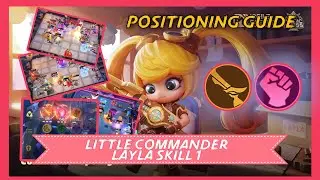 MAGIC CHESS NEW SEASON LITTLE COMMANDER LAYLA SKILL 1