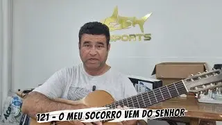 121 - O meu socorro vem do Senhor #ccb #musicosccb 