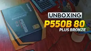 UNBOXING | GIGABYTE P550B 80 PLUS BRONZE   POWER SUPPLY | DiGi TroNics