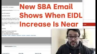 New SBA Email Shows When EIDL Increase Is Getting Close