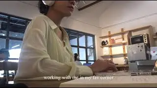 working with me at my fav cafe | background noise, soft music