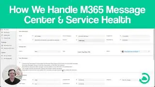 How to Manage Microsoft 365 Message Center & Service Health Alerts | ChangePilot Overview