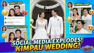 🔥 KimXi vs KIMPAU vs Janine-Paulo Fans &mdash; Social Media Explodes After the KIMPAU Wedding