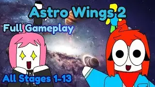 Astro Wings 2 - Full Gameplay - All Stages (With SUB-STAGES)