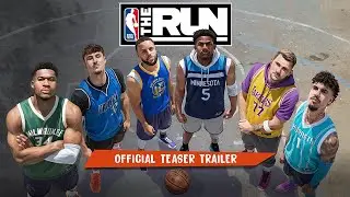 NBA THE RUN | Official Teaser Trailer