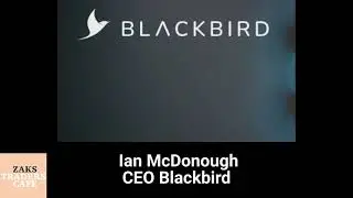 Interview: Ian McDonough, CEO Blackbird
