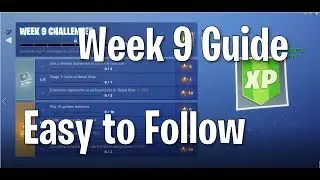 Easy Guide to Fortnite Week 9 Challenges Season 7
