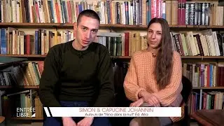 Nouvelle tête : Simon et Capucine Johannin