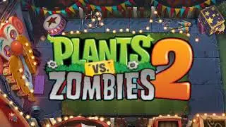 Mid Wave B - Backyard Big Top - Plants vs Zombies 2 Fanmade Music [REUPLOAD]