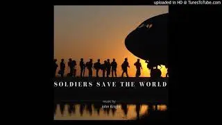 John Knight - Soldiers Save the World