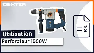 🛠️ D&eacute;couvrez comment utiliser le marteau perforateur burineur 1500W Dexter !