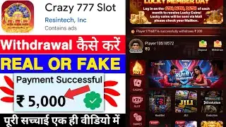 Crazy 777 Slot Game Withdrawal | Crazy 777 Slot App Real Or Fake | Se Paise Kaise Nikale | Review