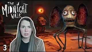 DON'T LET THEM SEE YOU | The Midnight Walk | Part 3