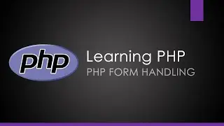 Learning PHP - Form Handling