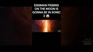 Eggman Pisses on the Moon in the Sonic 3 Movie #shorts