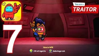 Traitor: Impostors Amongst Us - Gameplay Walkthrough Part 7 [Android]
