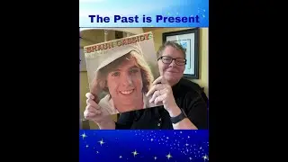 January 9 - The Past is Present