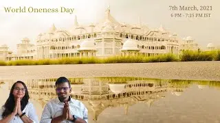 Invitation | World Oneness Day - A Global Deeksha Event to impact Human Consciousness!