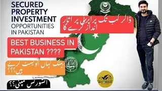 Dollar and property in pakistan | investment opportunity in pakistan | real estate future