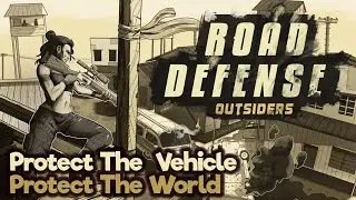 Steam Next Fest - Road Defense Outsiders Demo | Save The Vehicles, Save The World